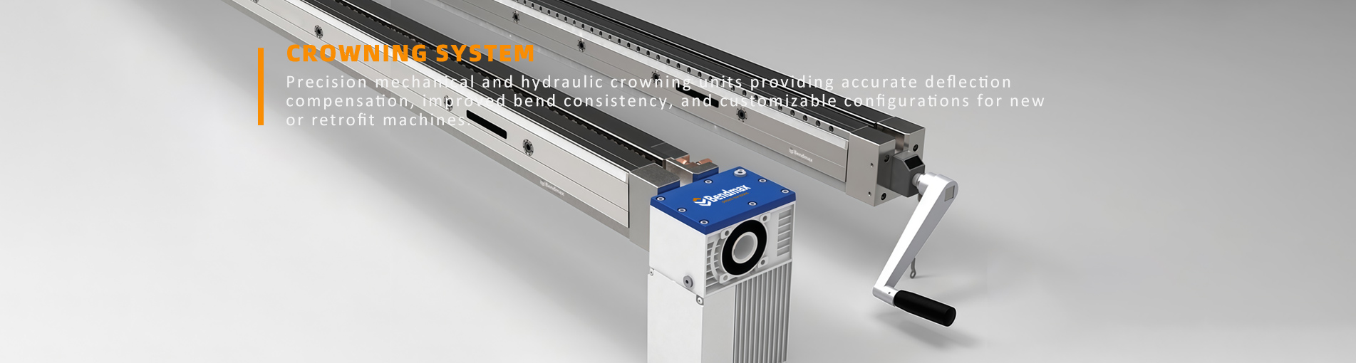 Crowning System