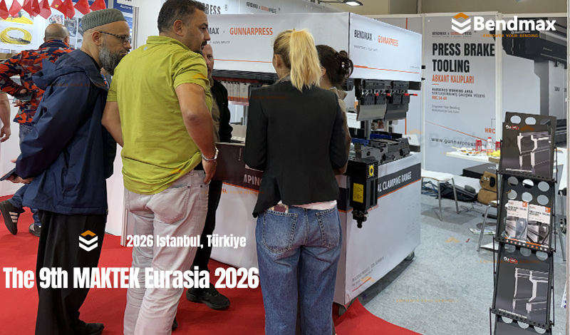 Bendmax Connects with Customers at MAKTEK Eurasia 2026